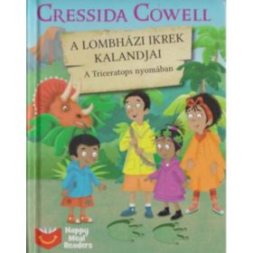   A Lombházi ikrek kalandjai - A Triceratops nyomában - Cressida Cowell