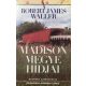 Madison megye hídjai - Felolvassa: Bánsági Ildikó (Hangoskönyv - 2 db audio kazetta) - Robert James Waller