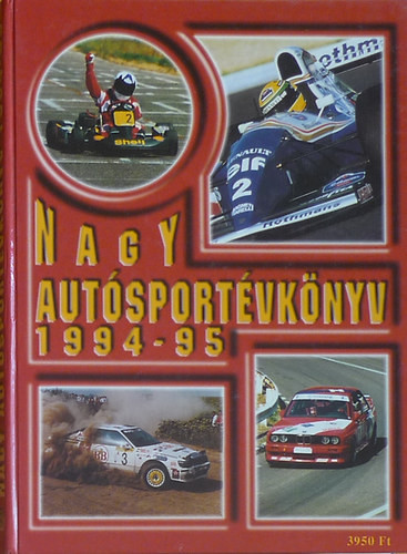 Nagy Autósportévkönyv 1994-95 - Jánosy-Ládonyi-Misur (szerk.)