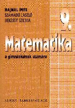 Matematika a gimnáziumok 9. évfolyama számára - Hajnal Imre; Számadó László; Békéssy Szilvia