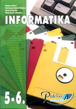 Informatika 5-6. o. tankönyv - Kasza János-Seressné Barta I.