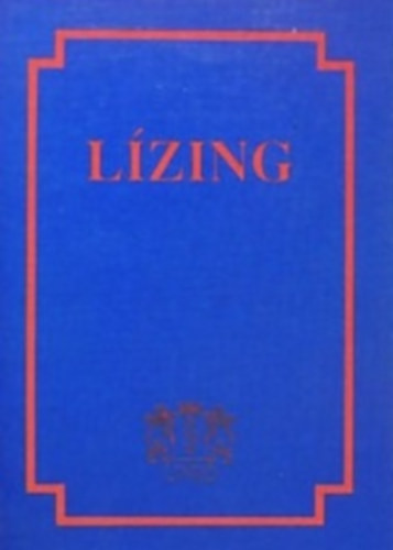Lízing - Csiby; Kiss; Sárhegyi; Tuller