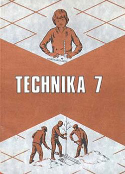 Technika 7. - Kerekes Ferenc; Dr. Balogh József