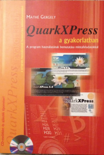 Quarkxpress a gyakorlatban - Máthé Gergely
