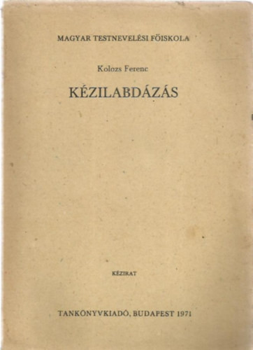 Kézilabdázás - Kolozs Ferenc
