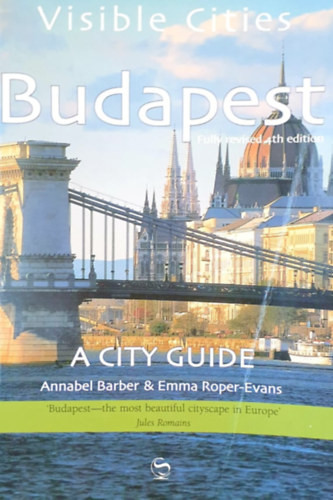 Budapest - A City Guide (Visible Cities) - Annabel Barber, Emma Roper-Evans