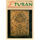 Turán [A magyar eredetkutatással foglalkozó tudományok lapja] (XXX.) Új III. évfolyam, 6. szám (2000. december / 2001. január) - 