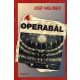 Josef Haslinger: Operabál