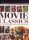 Movie Classics (A complete guide to the directors, stars, studios and movie genres) - Don Shiach