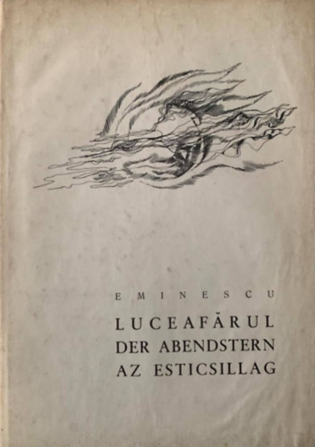 Az esticsillag - Luceafărul - Der Abendstern - Mihai Eminescu
