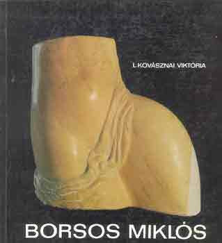 Borsos Miklós - L. Kovásznai Viktória