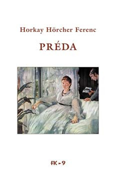 Préda - Horkay Hörcher Ferenc
