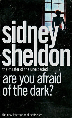 Are you Afraid Of The Dark? - Sidney Sheldon