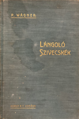 Lángoló szivecskék - P. Wágner