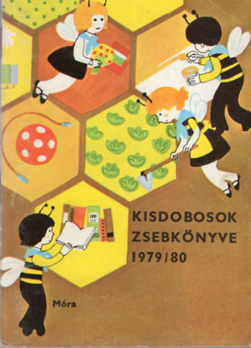 Kisdobosok zsebkönyve 1979/80 - Bodó Klára (szerk.)
