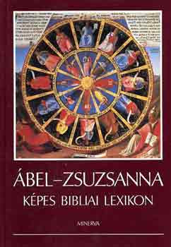 Ábel-Zsuzsanna Képes bibliai lexikon - 