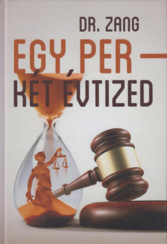 Dr. Zang: Egy Per - Két évtized