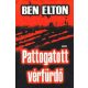 Pattogatott vérfürdő - Ben Elton