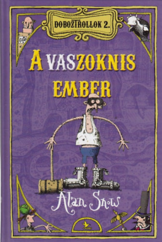 Doboztrollok 2. - A vaszoknis ember - Alan Snow