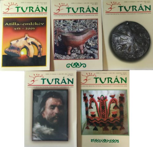 Turán - A magyar eredetkutatással foglalkozó tudományok lapja, VI. (új) évf. 1-5. sz. (2003. január-február - 2003. szeptember-október, nem teljes évfolyam) - 