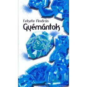 Fekete András: Gyémántok
