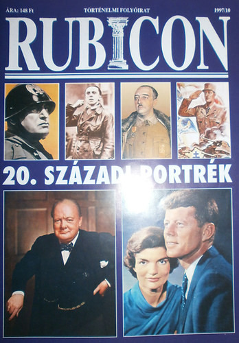 Rubicon 1997/10. szám - 20. századi portrék - Rácz Árpád (szerk.)