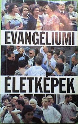 Evangéliumi életképek - 