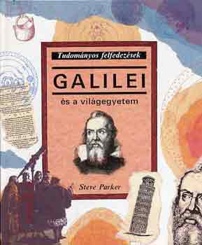 Galilei és a világegyetem - Steve Parker