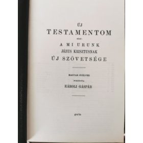   Fordította: Károli Gáspár: Új Testamentom azaz a Mi Urunk Jézus Krisztusnak Új Szövetsége