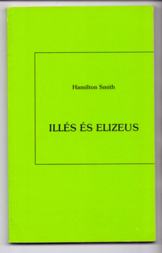 Illés és Elizeus - Hamilton Smith