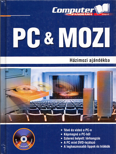 PC & Mozi - Házimozi ajándékba - Horváth Annamária (szerk.)