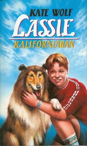 Lassie kaliforniában - Kate Wolf