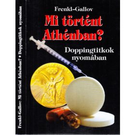 Frenkl Róbert-Gallov Rezső: Mi történt Athénban?