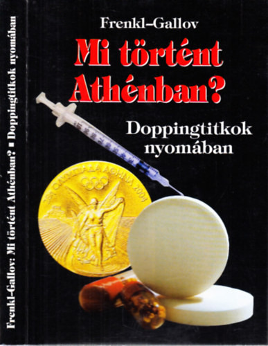 Frenkl Róbert-Gallov Rezső: Mi történt Athénban?