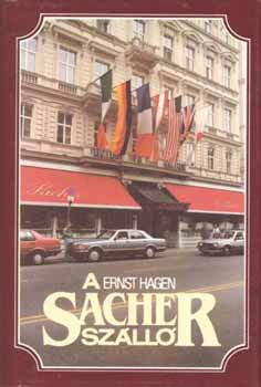 A Sacher szálló - Ernst Hagen