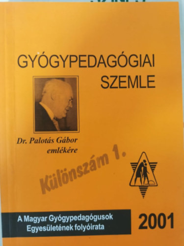 Gyógypedagógiai Szemle - 2001 - Különszám 1 - Gordosné dr. Szabó Anna