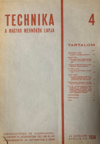 1934 Technika - A Magyar Mérnökök Lapja - Dr. Pattanttyús Á. Géza