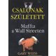 Csalónak született - Gary Weiss