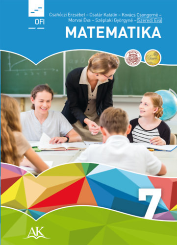 Matematika 7. tankönyv a 7. évfolyam számára - Csahóczi-Csatár-Kovács-Morvai-Széplaki-Szeredi