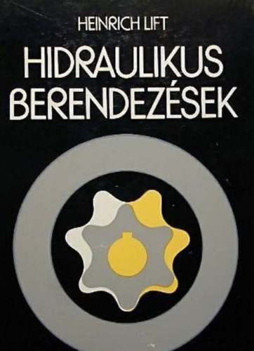 Hidraulikus berendezések - Heinrich Lift