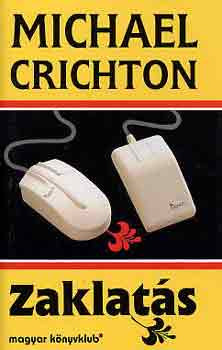 Zaklatás - Michael Crichton