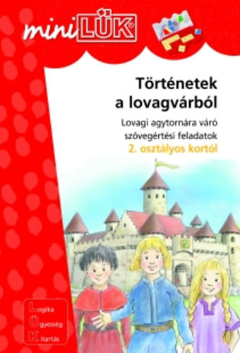 Történetek a lovagvárból - Török Ágnes (szerk.)