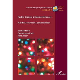   Partik, drogok, ártalomcsökkentés - Rácz József; Demetrovics Zsolt