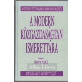 A modern közgazdaságtan ismerettára - David W. Pearce