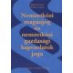 Nemzetközi magánjog és nemzetközi gazdasági kapcsolatok joga - Mádl Ferenc; Vékás Lajos