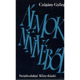 Álmok Ninivéből - Czigány György