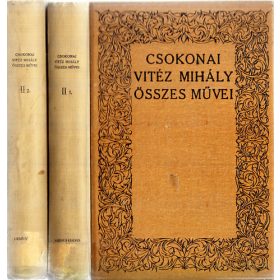   Csokonai Vitéz Mihály összes művei II/1-2. - Csokonai Vitéz Mihály; Bálint Lajos (szerk.)