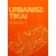 Urbanisztikai kézikönyv - Perényi Imre (szerk.)