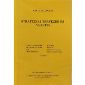 Stratégiai tervezés és vezetés - Csath Magdolna