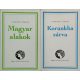 Korunkba zárva + Magyar alakok (2 db Lengyel László-kötet) - Lengyel László